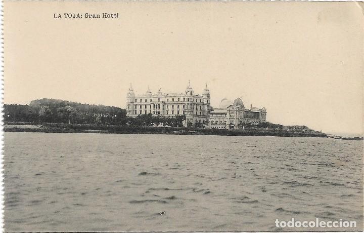 Postales: LA TOJA .- GRAN HOTEL  .- EDICION HAUSER Y MENET