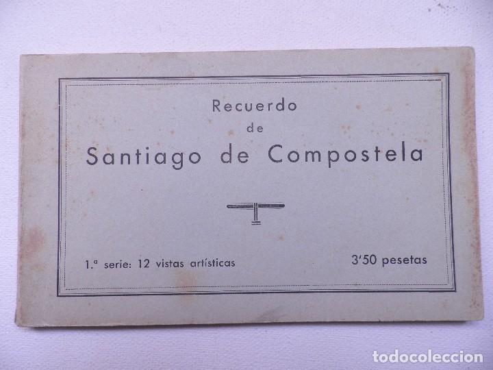Postales: RECUERDO DE SANTIAGO DE COMPOSTELA.FOLLETO CON 12 VISITAS ART&Iacute;STICAS.EDICIONES EL SOL