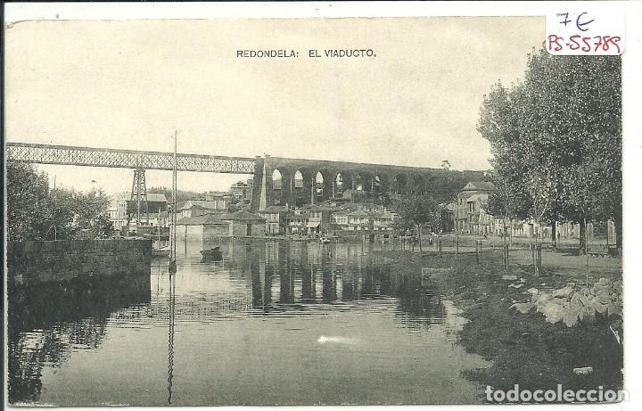 Postcards: (PS-55789)POSTAL DE REDONDELA-EL VIADUCTO