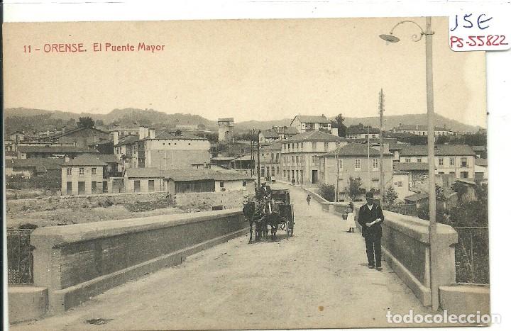 Cartes Postales: (PS-55822)POSTAL ORENSE-EL PUENTE MAYOR