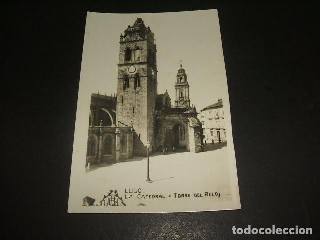 Postales: LUGO LA CATEDRAL TORRE DEL RELOJ - Foto 1