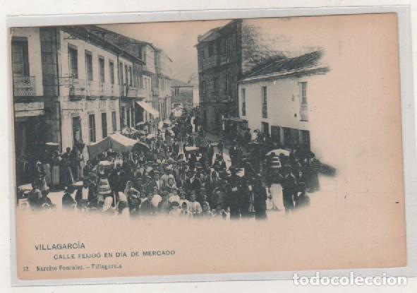 Postales: Villagarc&iacute;a 12 Narciso Gonz&aacute;lez. Calle Feijo&oacute; en dia de Mercado. Reverso sin dividir. Sin circular.