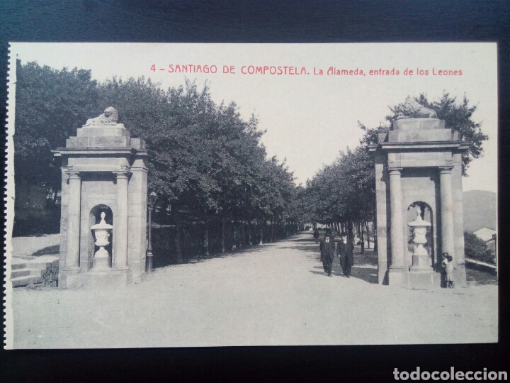 Postales: Postal de Santiago de Compostela. La Alameda. Entrada de los Leones.