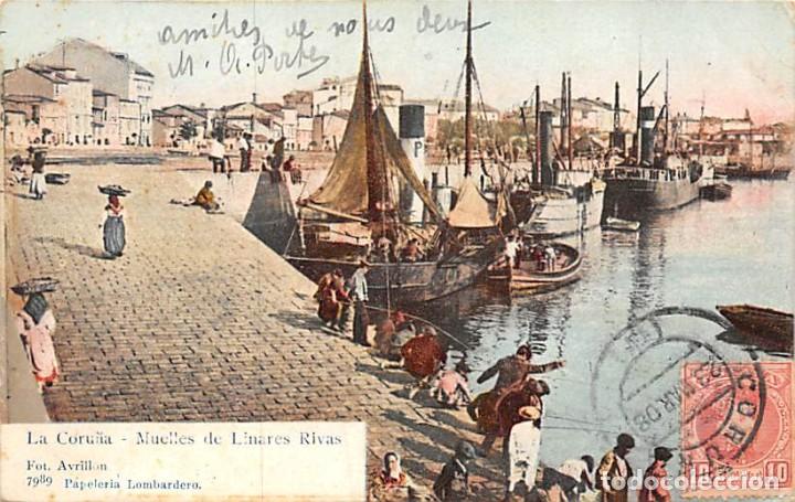 Postales: LA CORU&Ntilde;A.- MUELLES DE LINARES RIVAS