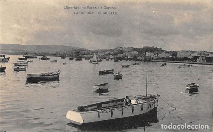 Postales: LA CORU&Ntilde;A.- EL MUELLE - Foto 1