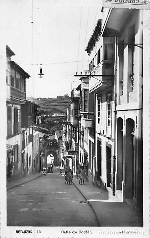 Postales: BETANZOS.- CALLE DE ROLD&Aacute;N