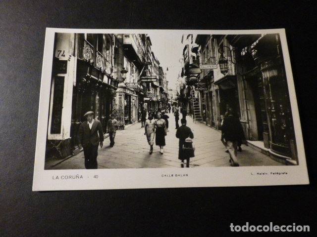 Postales: LA CORU&Ntilde;A CALLE GALAN - Foto 1