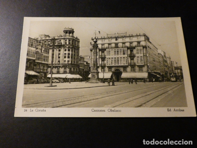 Postales: LA CORU&Ntilde;A CANTONES OBELISCO - Foto 1