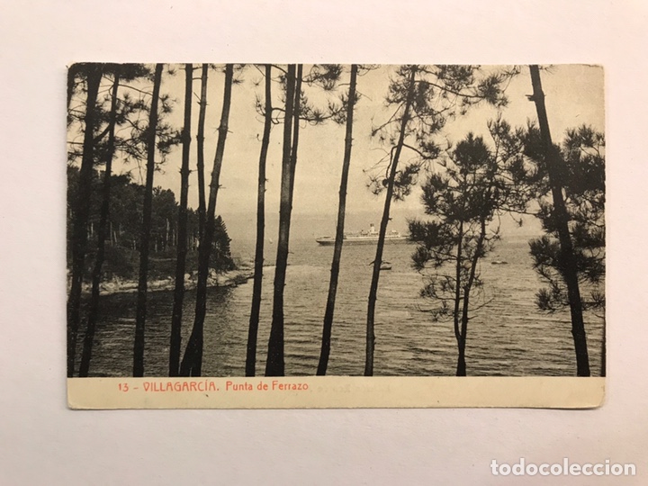 Postcards: VILLAGARCIA (Pontevedra) Postal No.13, Punta de Ferrazo. Edita: THOMAS. Ed. Eco de Arosa (h.1930?)