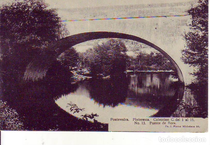 Postales: PONTEVEDRA -  PUENTE DE BORA - Foto 1