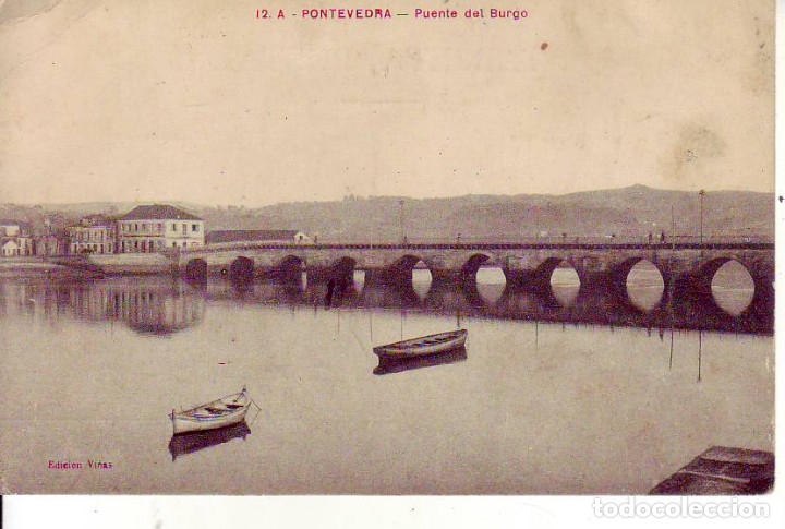 Postales: PONTEVEDRA  PUENTE DEL BURGO - Foto 1