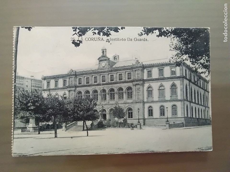 Postales: POSTAL LA CORU&Ntilde;A INSTITUTO DA GUARDA - Foto 1