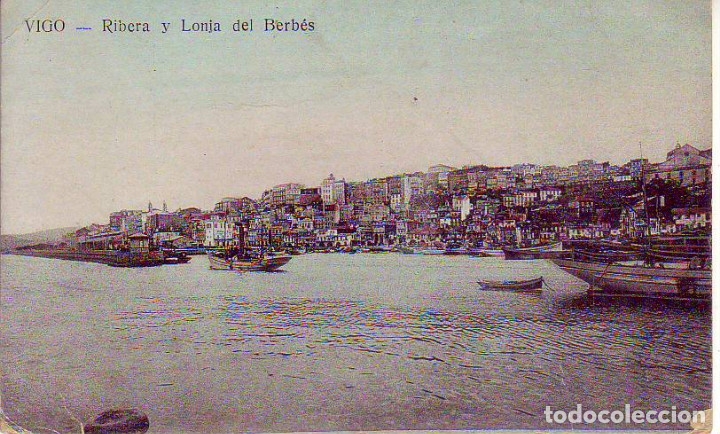 Postales: VIGO - RIBERA Y LONJA DEL BERBES - Foto 1