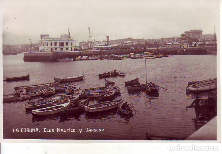 Postales: CORU&Ntilde;A CLUB NAUTICO Y DARSENA
