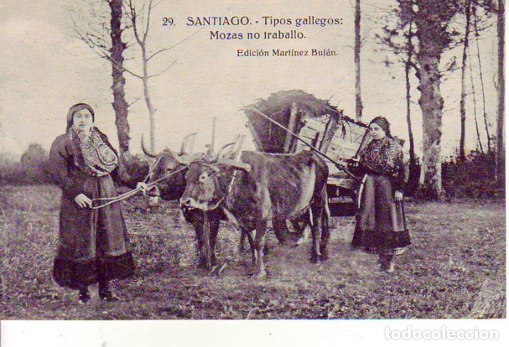 Postales: SANTIAGO-TIPOS GALLEGOS - MOZAS NO TRABALLO- EDICION MARTINEZ BUJAN