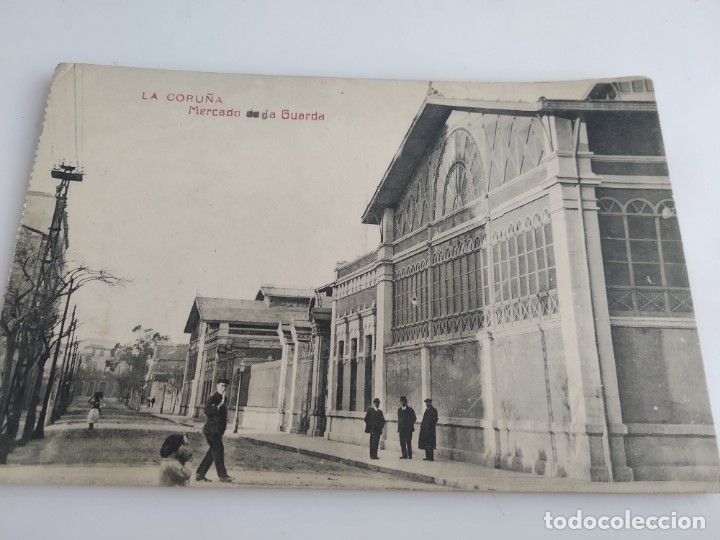 Postales: ANTIGUA POSTAL DE LA CORU&Ntilde;A MERCADO DE LA GUARDA - Foto 1