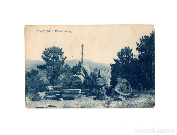 Postales: PADR&Oacute;N.(LA CORU&Ntilde;A).- MONTE SANTIAGO. - Foto 1