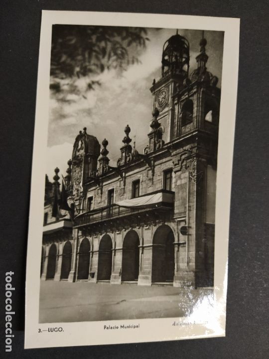 Postkarten: LUGO-PALACIO MUNICIPAL-3-ED&middot;ARRIBAS-FOTOGRAFICA-POSTAL ANTIGUA-(64.055)