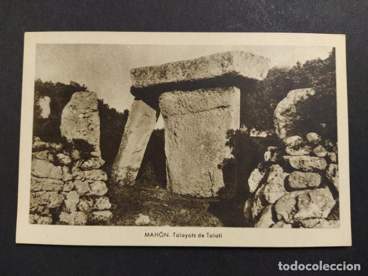 Postales: MAHON-TALAYOTS DE TALATI-FOTO JUAN ARTIGUES-POSTAL ANTIGUA-(64.385)