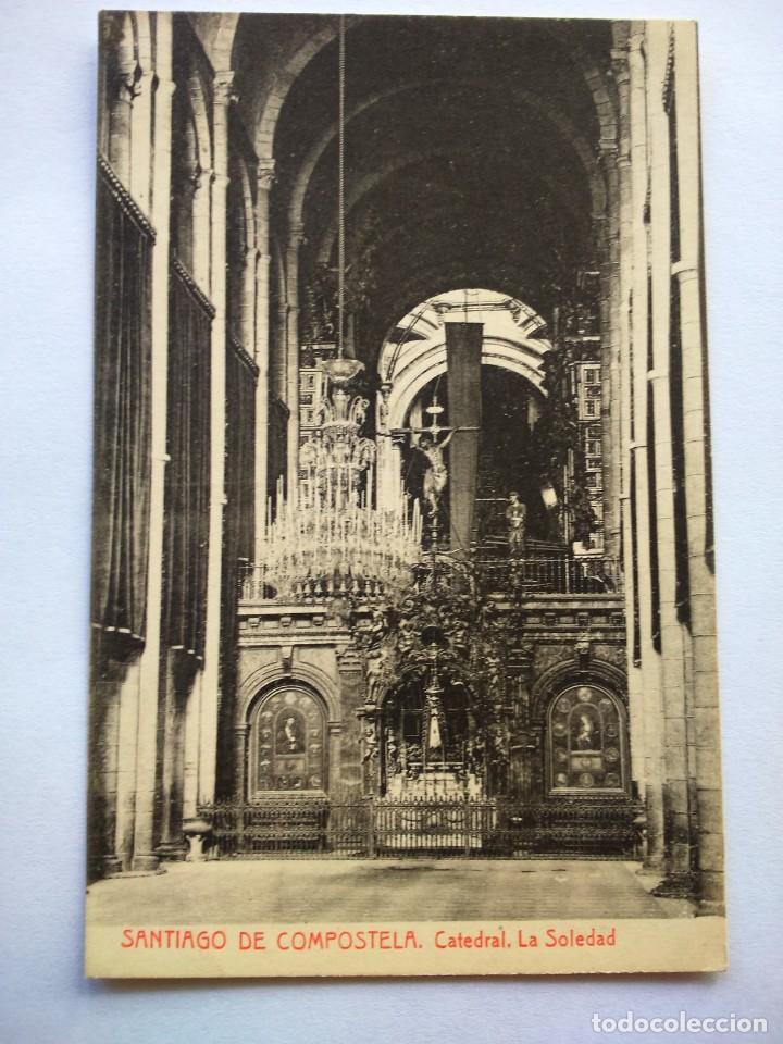 Postais: POSTAL -- SANTIAGO DE COMPOSTELA - CATEDRAL. LA SOLEDAD -- SIN USO --