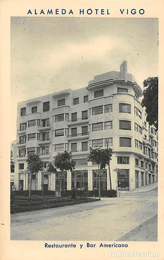 Postales: ALAMEDA HOTEL-VIGO- RESTAURANTE Y BAR AMERICANO