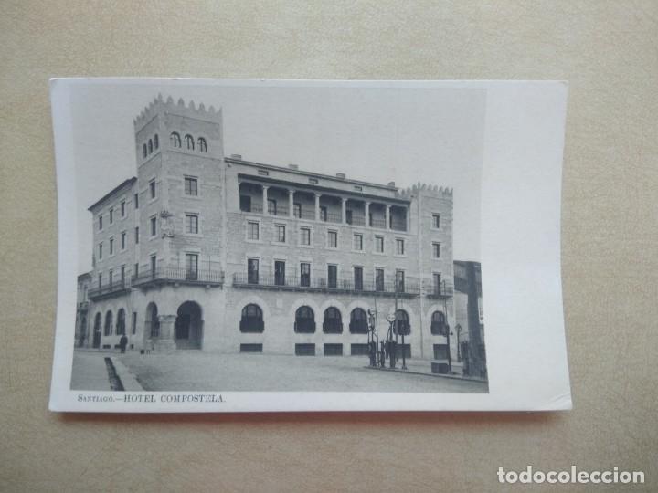 Postales: Postal Santiago.- hotel compostela