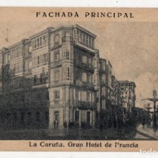 Postales: LA CORUÑA. GRAN HOTEL DE FRANCIA. FACHADA PRINCIPAL.. Lote 214689045
