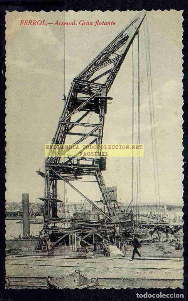 Cartoline: 59B L12 POSTAL DE FERROL EKL ARSENAL, GRUA, PUERTO TARJETA FACSIMIL V3