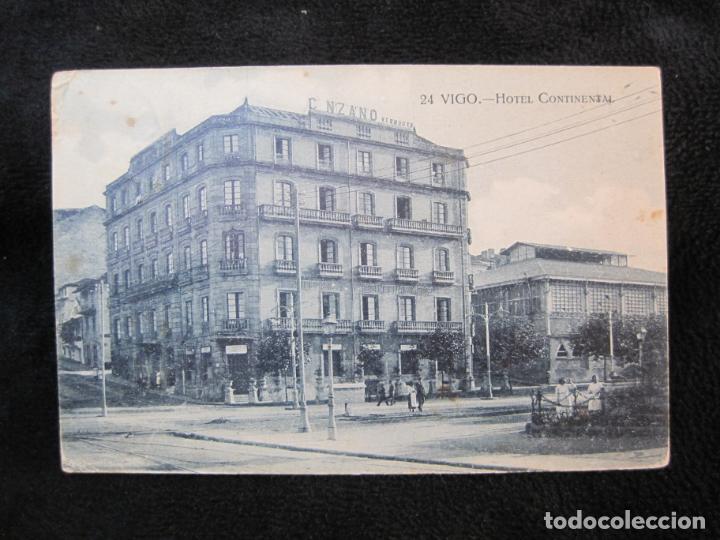 Cartoline: VIGO-HOTEL CONTINENTAL-TAFALL EDICION-24-POSTAL ANTIGUA-(77.518)