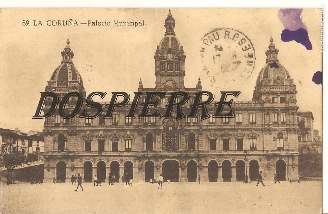 Postales: POSTAL, LA CORU&Ntilde;A, PALACIO MUNICIPAL, GRAFOS, CIRCULADA - Foto 1