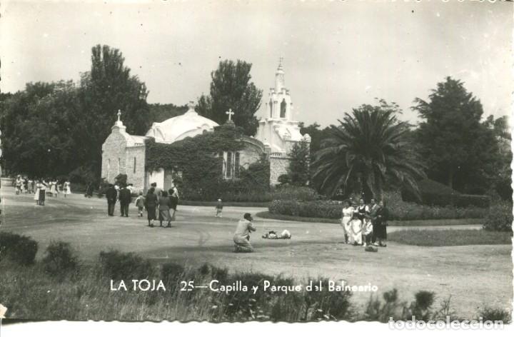 Cartes Postales: LA TOJA-CAPILLA Y PARQUE DEL BALNEARIO-FOTOGR&Aacute;FICA