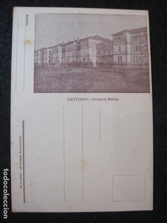 Cartes Postales: SANTIAGO-HOSPITAL MILITAR-INDUSTRIAS GONZALEZ-POSTAL ANTIGUA-(85.700)
