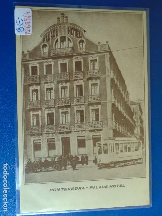 Postales: (PS-68964)POSTAL DE PONTEVEDRA-PALACE HOTEL