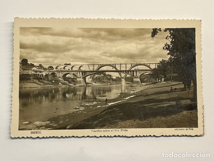 Postcards: &Oacute;RENSE. Postal Puentes sobre el r&iacute;o Mi&ntilde;o. Edic. Arribas (a.1948) c&iacute;rculada