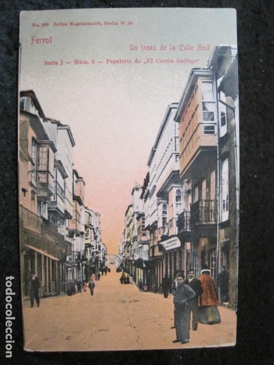 Postcards: FERROL-UN TROZO DE LA CALLE REAL-REVERSO SIN DIVIDIR-POSTAL ANTIGUA-(94.549)