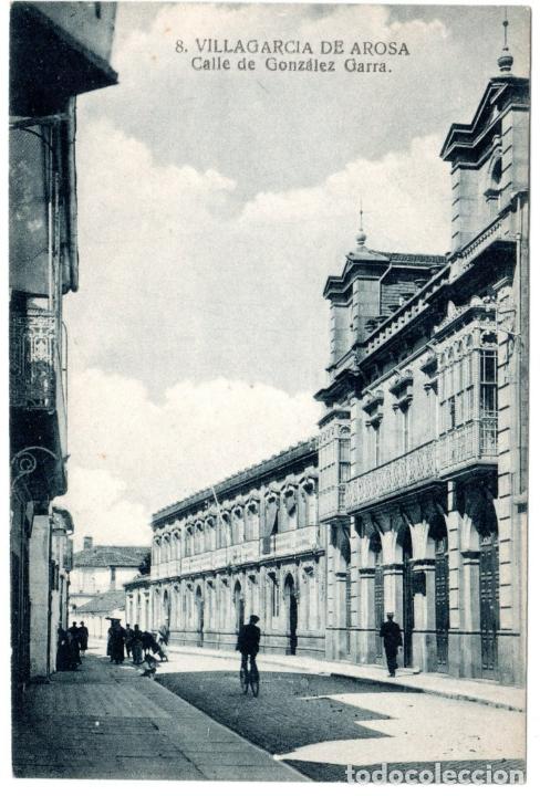 Postkarten: BONITA POSTAL - VILLAGARCIA DE AROSA (PONTEVEDRA) - CALLE DE GONZALEZ GARRA - GRAFOS