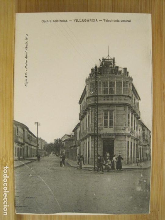 Postcards: VILLAGARCIA-CENTRAL TELEFONICA-POSTAL ANTIGUA-(97.351)