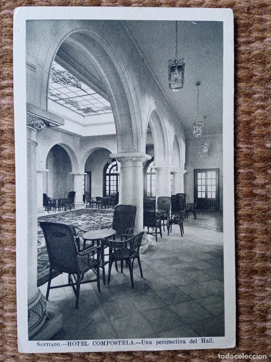 Postales: SANTIAGO - HOTEL COMPOSTELA - Foto 1