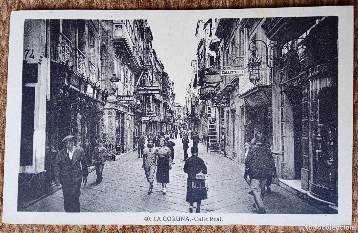Postales: LA CORU&Ntilde;A - CALLE REAL - Foto 1