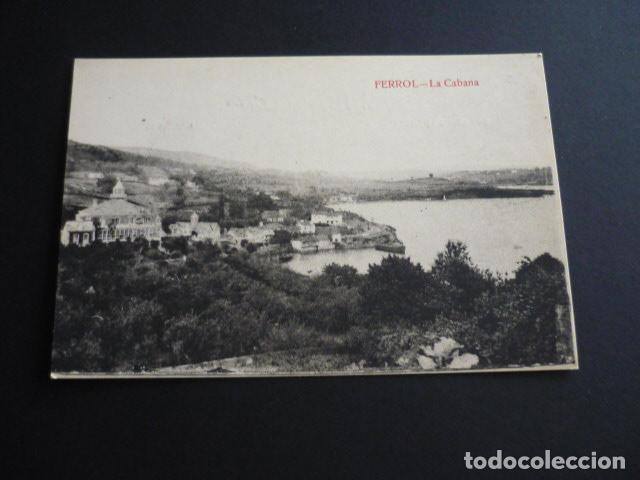Postales: EL FERROL LA CORU&Ntilde;A LA CABANA - Foto 1