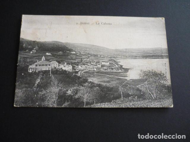 Postales: EL FERROL LA CORU&Ntilde;A LA CABANA - Foto 1