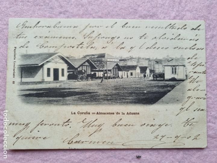 Postales: ALMACENES DE ADUANA CORU&Ntilde;A 1902 SIN DIVIDIR - Foto 2