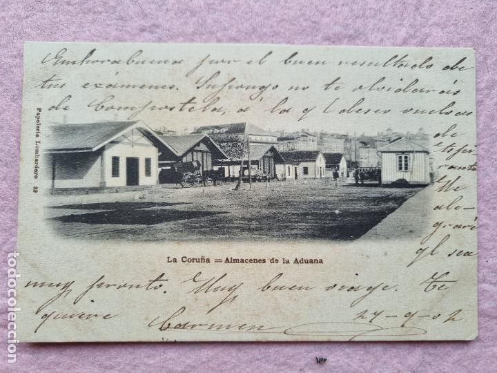Postales: ALMACENES DE ADUANA CORU&Ntilde;A 1902 SIN DIVIDIR - Foto 1