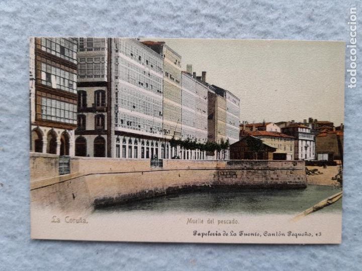 Postales: La Coru&ntilde;a. Muelle del Pescado. - Foto 1