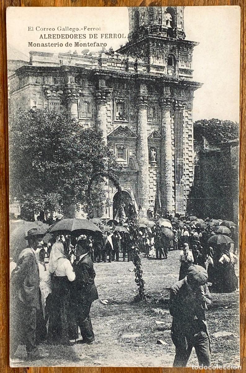 Postcards: ALREDEDORES DE FERROL (CORU&Ntilde;A), MONASTERIO DE MONTEFARO, MONFERO, EL CORREO GALLEGO - ED. HAUSER Y M