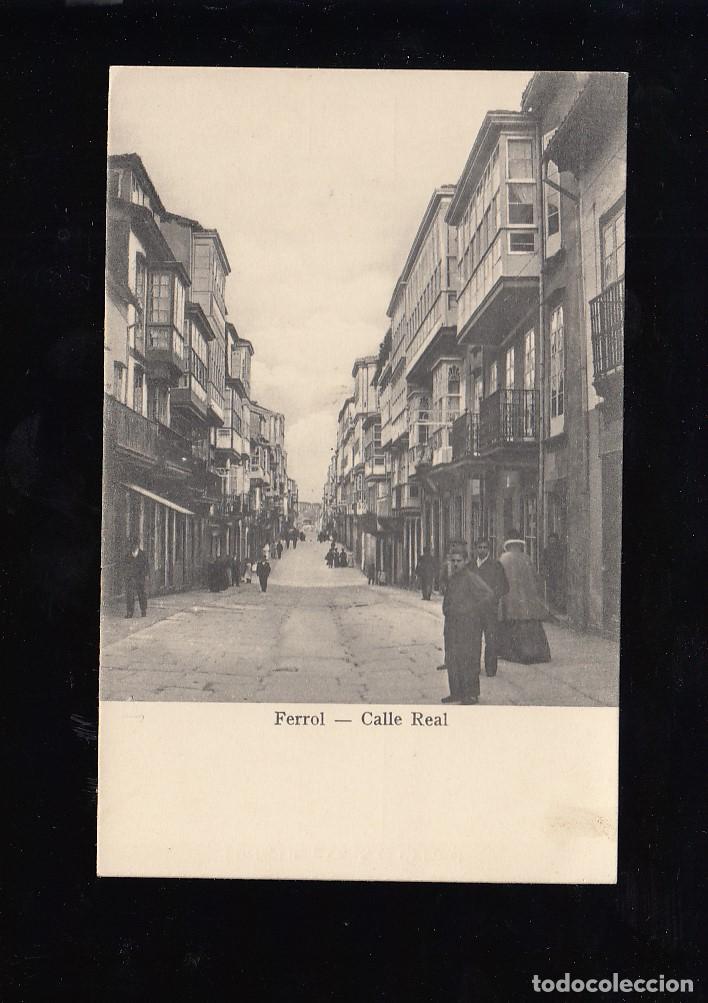 Postales: FERROL (CORU&Ntilde;A).- CALLE REAL - Foto 1