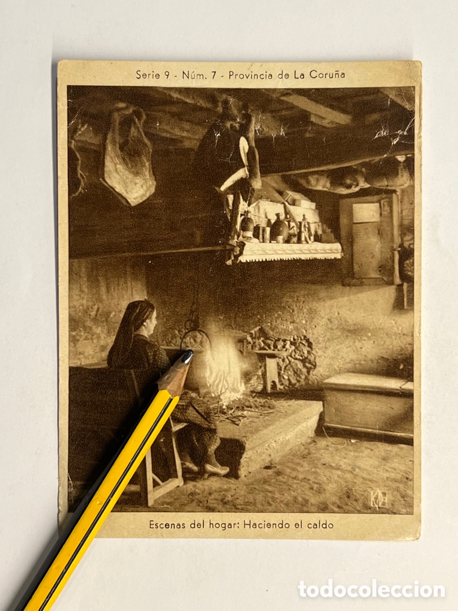 Postcards: CROMO KSDO 12 x 9 cm. Serie 9 No.7, Escenas del Hogar. Haciendo el caldo. Provincia de La Coru&ntilde;a