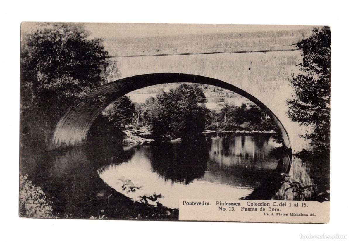 Postales: PONTEVEDRA.- PINTORESCA, PUENTE DE BORA. - Foto 1