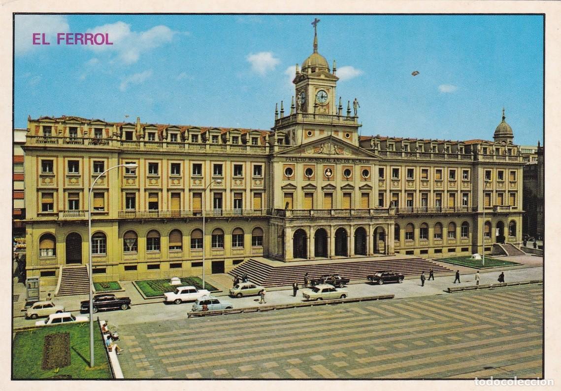 Postales: 160 El Ferrol - Palacio Municipal - Foto 1