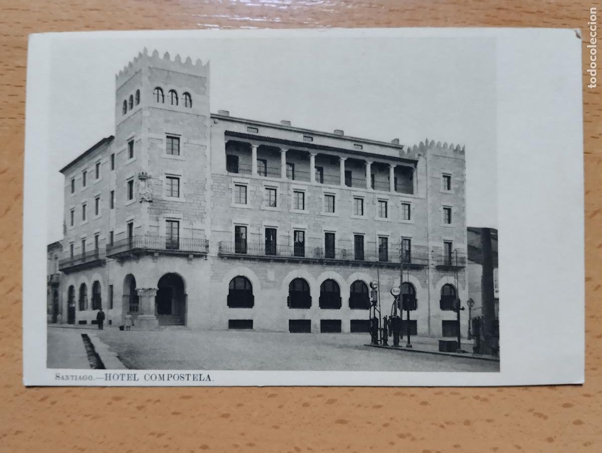 Postales: SANTIAGO. HOTEL COMPOSTELA. - Foto 1